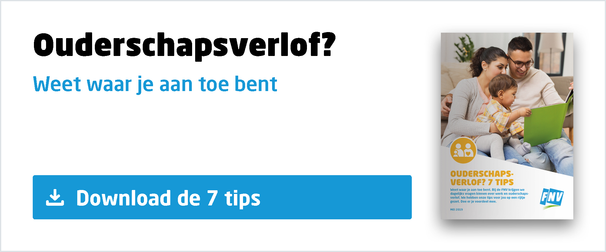 Veelgestelde vragen over ouderschapsverlof FNV