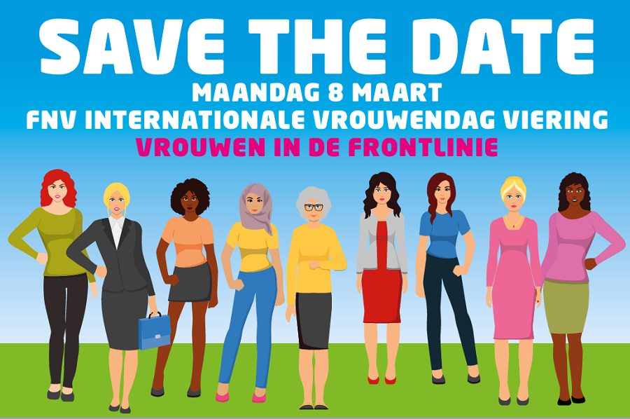 Save the date 8 maart viering FNV Internationale Vrouwendag FNV